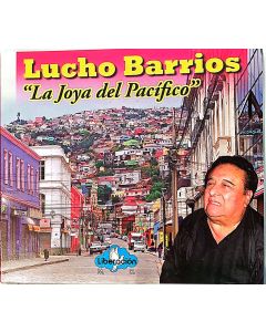 Lucho Barrios-La Joya del Pacifico (CD)