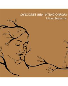 Liliana Riquelme-Canciones Bien Intencionadas