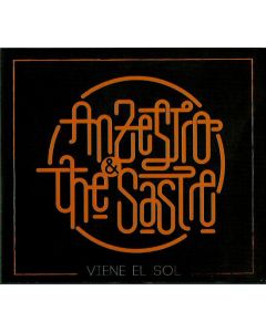 Anzestro & The Sastre-Viene el sol