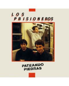 Los Prisioneros-Pateando Piedras (LP 12")