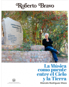 Marcelo Rodríguez-Roberto Bravo: La música como puente (Libro)