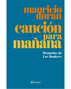 Mauricio Durand-Canción para Mañana (Libro)