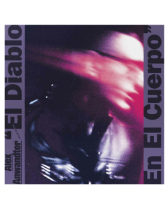 Alex Anwandter-El Diablo en el Cuerpo (2LP 12")