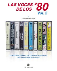 Emiliano Aguayo-Las Voces de los ’80 V2 (Libro)
