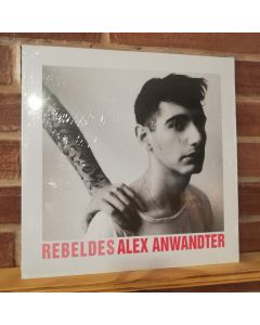 Alex Anwandter-Rebeldes (LP 12")