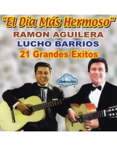 Ramon Aguilera Lucho Barrios-21 Grandes Exitos (CD)
